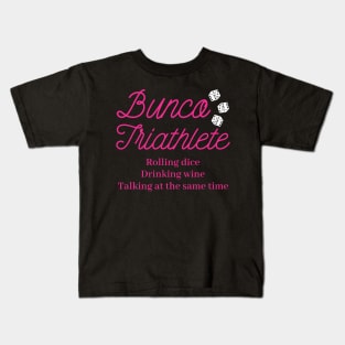 Bunco Triathlete Dice Wine Kids T-Shirt